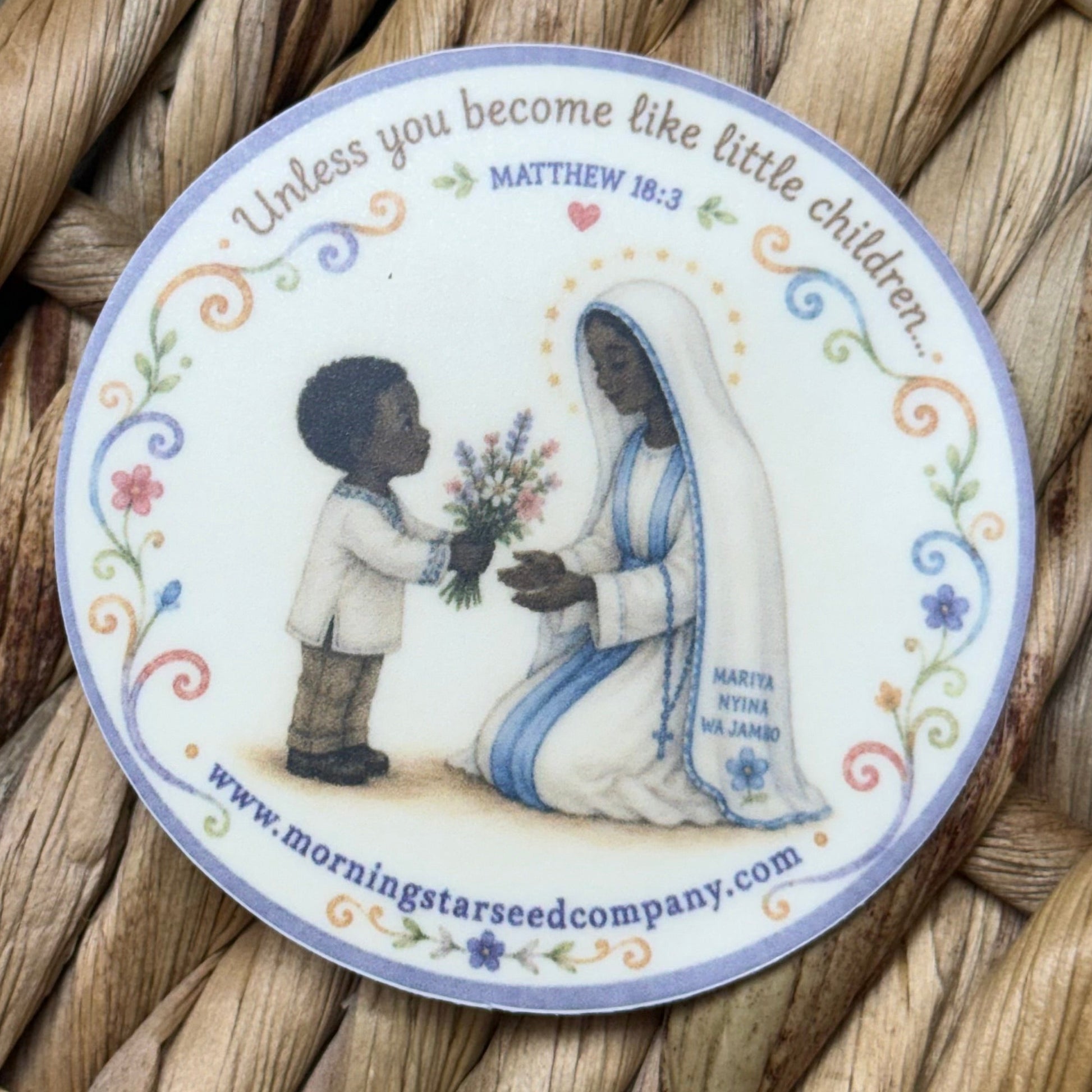 Inspired by the Marian apparitions at Kibeho, Rwanda, this hand-painted sticker depicts a child offering flowers to Mariya Nyina wa Jambo, a Kinyarwanda title meaning "Mary, Mother of the Word."

The words of Christ, "Unless you become like little children" (Matthew 18:3), beautifully complement her message, reminding us to approach our Heavenly Mother with the simple faith of a child. this sticker is a gentle reminder that every bouquet offered with love is a prayer.
